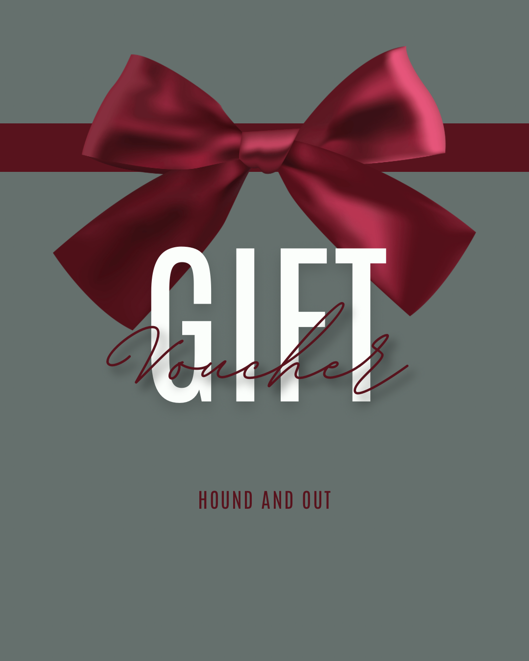 Hound and Out - Gift Card